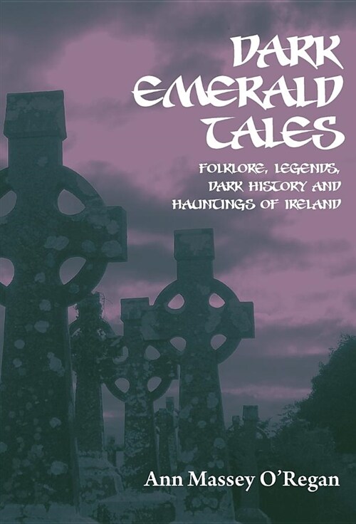 Dark Emerald Tales (Hardcover)
