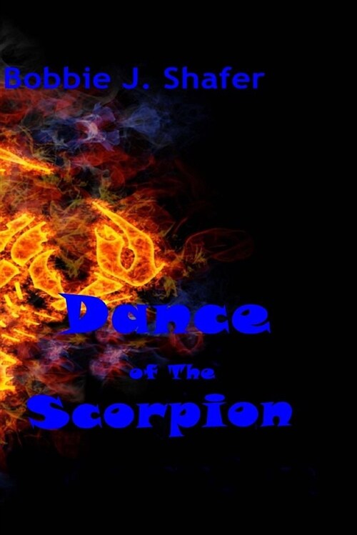 Dance of the Scorpion (Paperback)