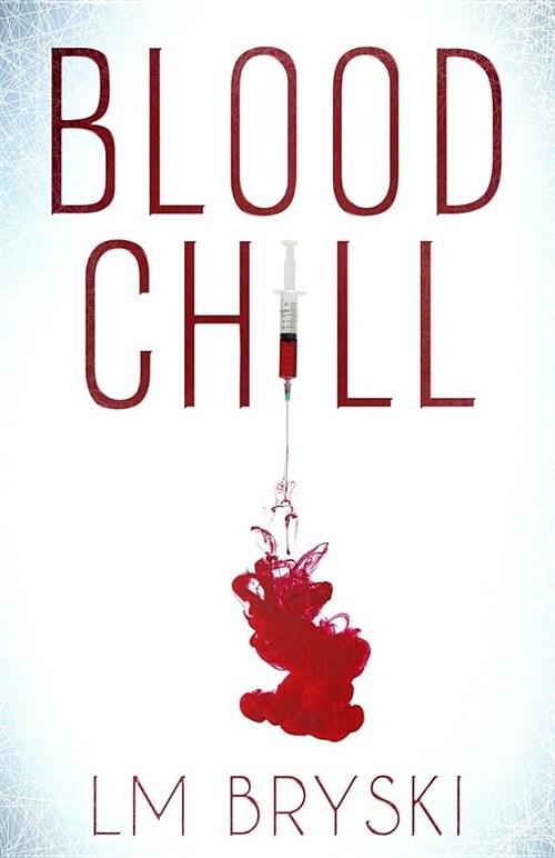 Blood Chill (Paperback)