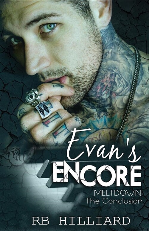 Evans Encore: Meltdown: The Conclusion (Paperback)