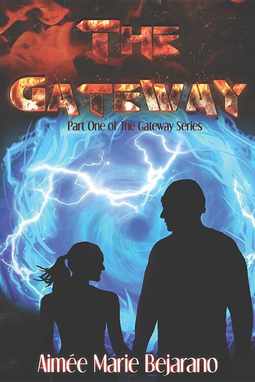 The Gateway: Part One of the Gateway Series (Paperback)