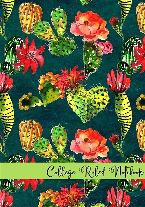 College Ruled Notebook: Cactus Blossom Green Cover (Paperback)