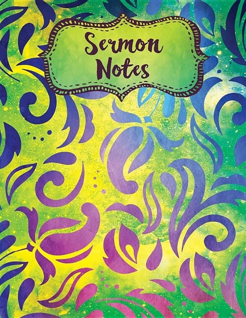 Sermon Notes: Watercolor Yellow Green Floral Journal for Kids & Adults (Paperback)