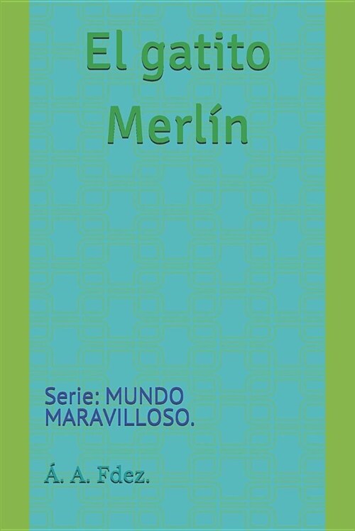 El Gatito Merl (Paperback)