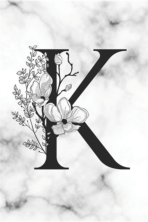 K: Blank Lined Journal College Ruled Floral Monogram Initial Letter K (Paperback)