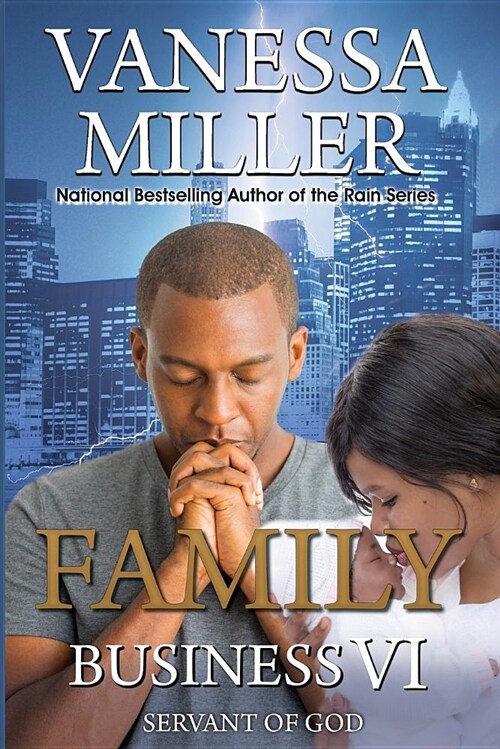 Family Business VI: Servant of God (Paperback)