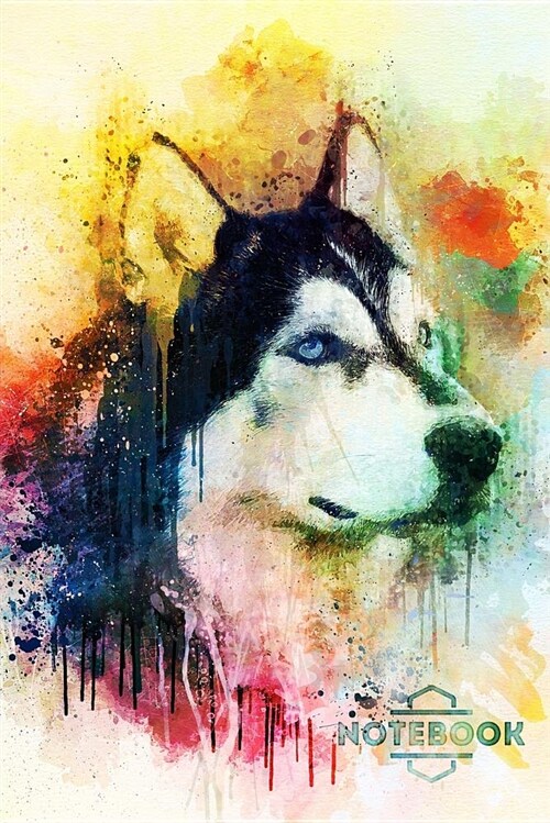 Notebook: Dog Painted Husky Lined Paper Blank Pages (Journal, Diary) (Paperback)