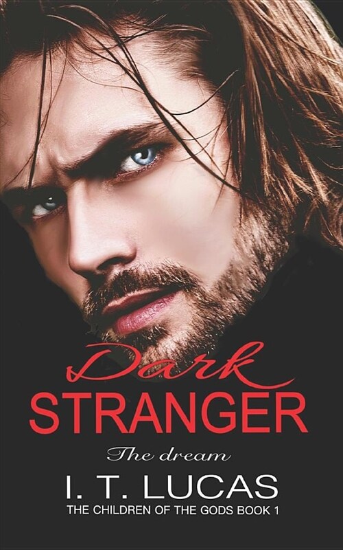 Dark Stranger the Dream (Paperback)