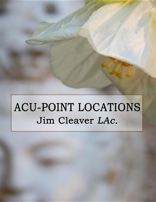 Acu-Point Location (Paperback)