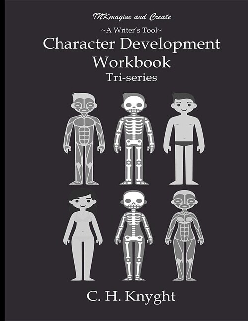 Character Development Workbook: Triseries (Paperback)
