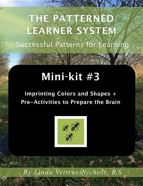 Mini-Kit #3 Imprinting Colors and Shapes +: Pre-Activities to Prepare the Brain (Paperback)