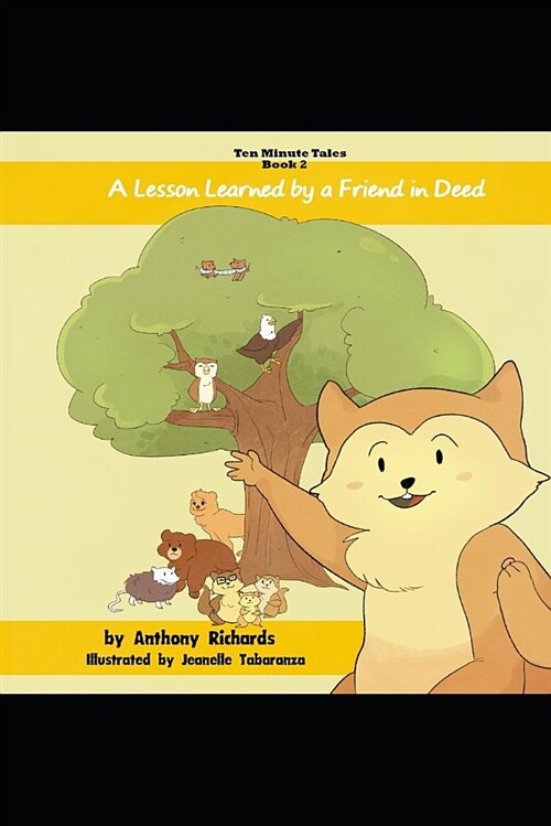 A Lesson Learned by a Friend in Deed (Paperback)