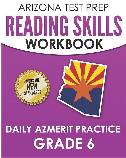 Arizona Test Prep Reading Skills Workbook Daily Azmerit Practice Grade 6: Preparation for the Azmerit Ela Tests (Paperback)