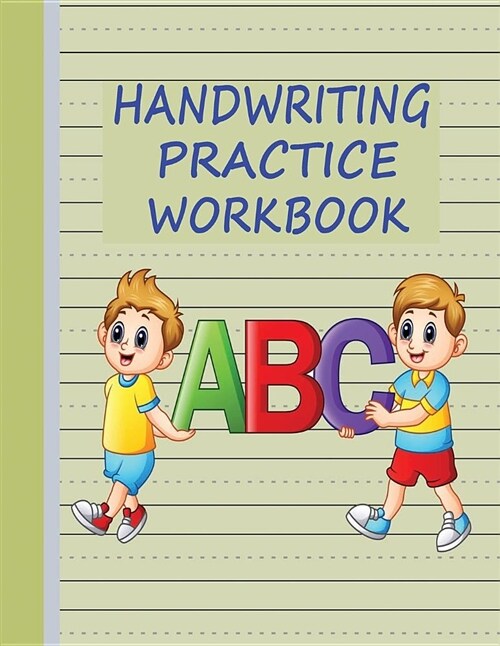 Handwriting Practice Workbook: Writing Paper & Notebook for Kids - Green (Paperback)