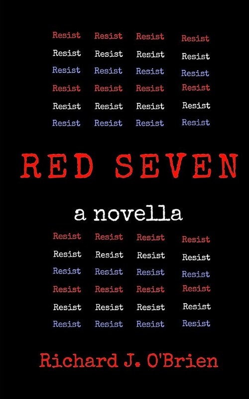 Red Seven: A Novella (Paperback)