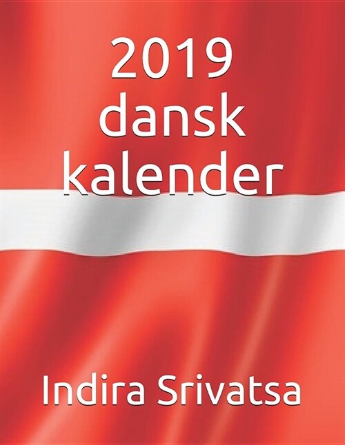 2019 Dansk Kalender (Paperback)