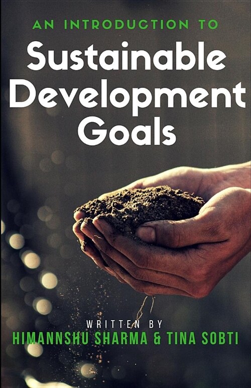 An Introduction to Sustainable Development Goals (Paperback)