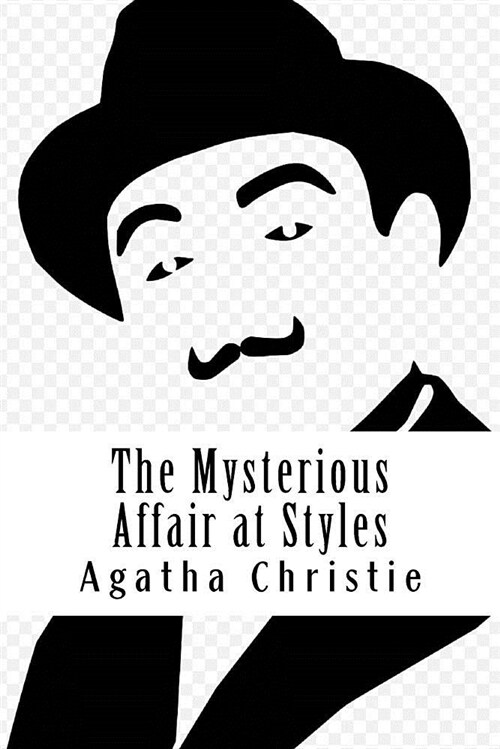 The Mysterious Affair at Styles (Paperback)