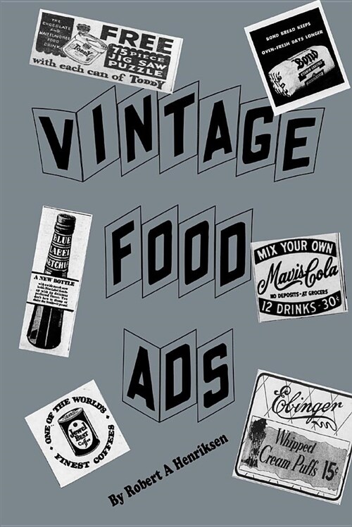 Vintage Food Ads (Paperback)