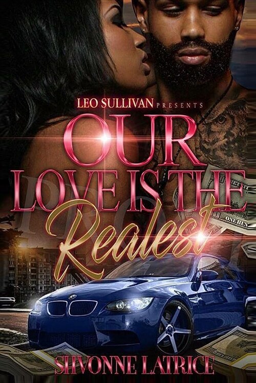 Our Love Is the Realest (Paperback)