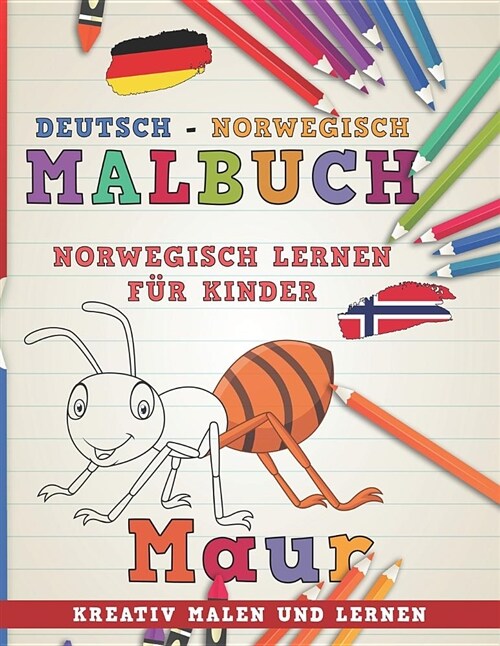 Malbuch Deutsch - Norwegisch I Norwegisch Lernen F (Paperback)