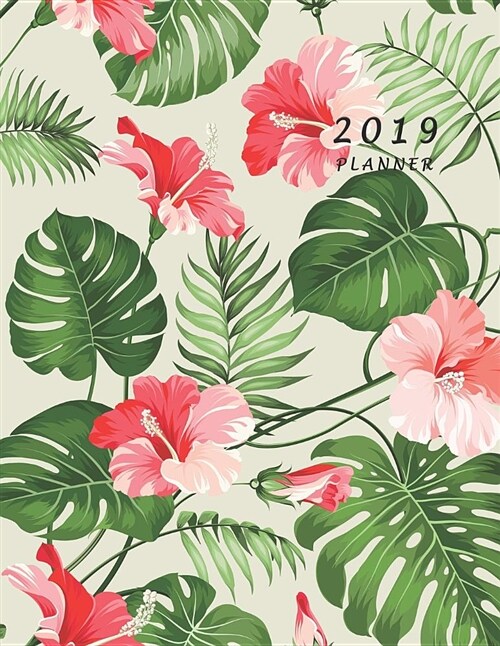 2019 Planner: Large Weekly and Monthly Planner with Coloring Pages (Floral Cover Volume 2) (Paperback)