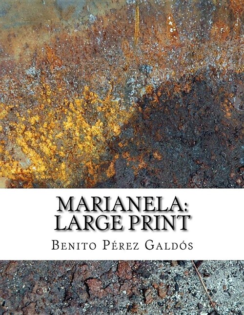 Marianela: Large Print (Paperback)