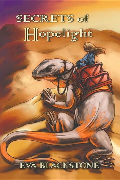 Secrets of Hopelight (Paperback)