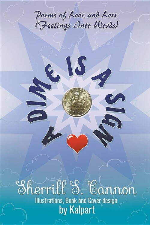 A Dime Is a Sign: Poems of Love and Loss (Feelings Into Words) (Paperback)