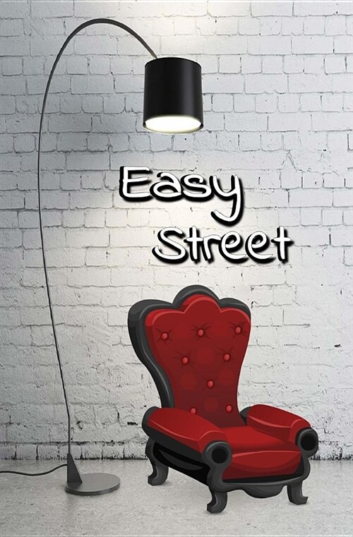 Easy Street: Blank Journal and Musical Theater Quote (Paperback)