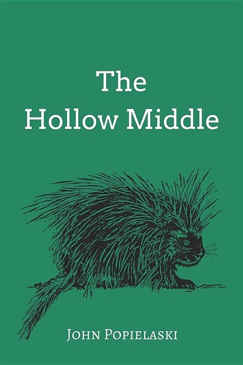 The Hollow Middle (Paperback)