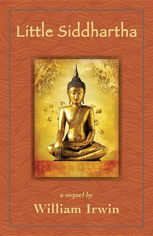 Little Siddhartha: A Sequel (Paperback)