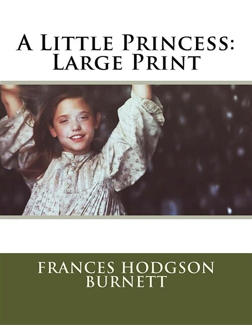 A Little Princess: Large Print (Paperback)