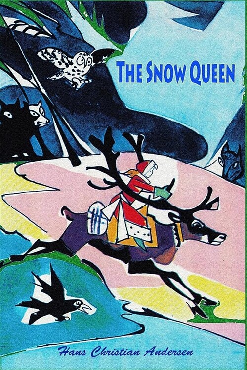 The Snow Queen (Paperback)