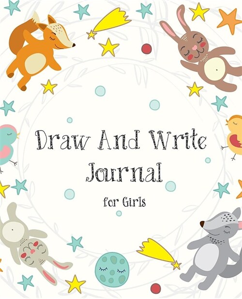 Draw and Write Journal for Girls: Primary Journal Notebooks Grades K-2, Creative Writing Drawing Journal for Kids (Half Page Lined Paper with Drawing (Paperback)