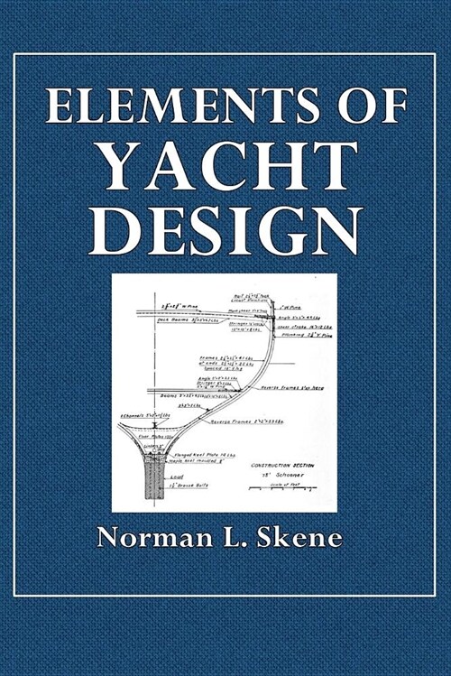 Elements of Yacht Design (Paperback)