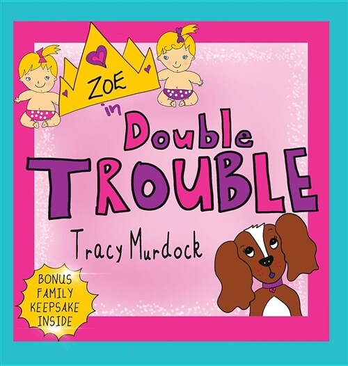 Zoe in Double Trouble (Hardcover)