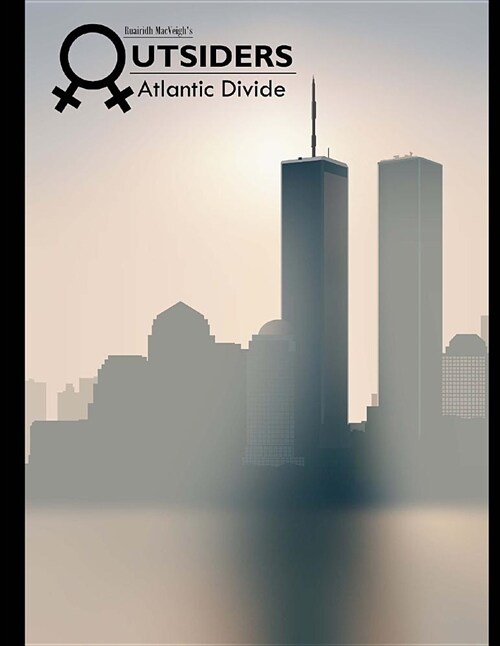 Outsiders Part 6 - Atlantic Divide (Paperback)