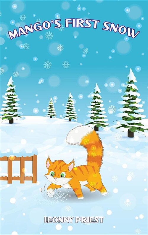 Mangos First Snow (Hardcover)