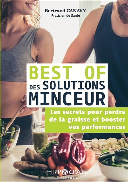 Best of Des Solutions Minceur (Paperback)