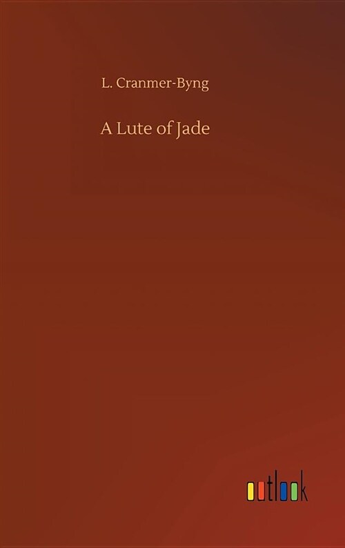 A Lute of Jade (Hardcover)