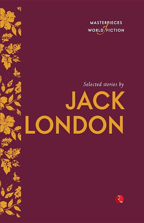 Selected Stories by Jack London (Paperback)