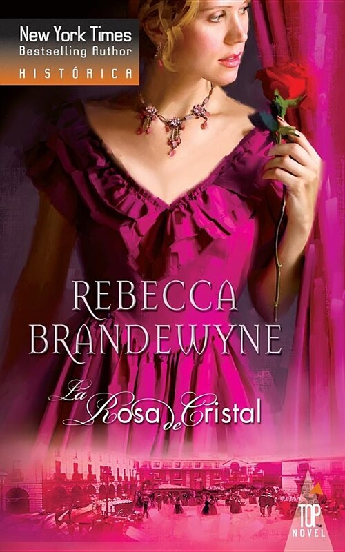 La Rosa de Cristal (Paperback)