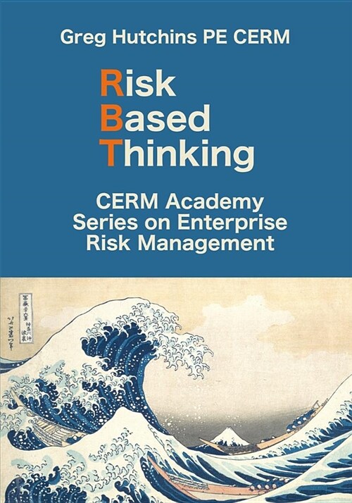 Risk Based Thinking (Paperback)
