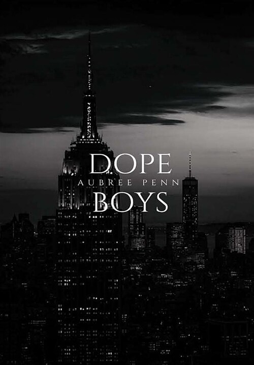 Dope Boys (Hardcover)