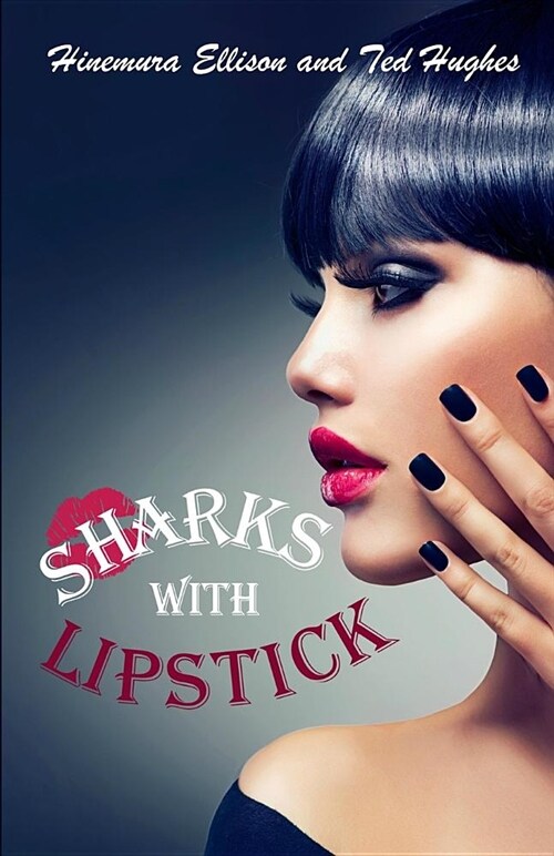 Sharks with Lipstick (Paperback)