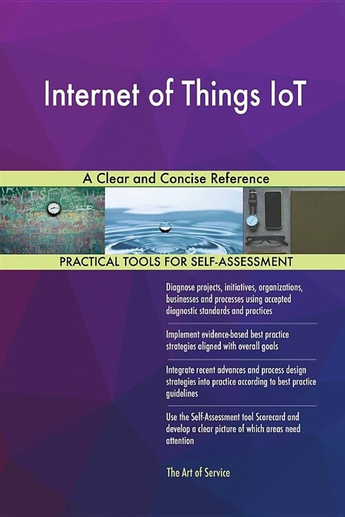 Internet of Things Iot a Clear and Concise Reference (Paperback)