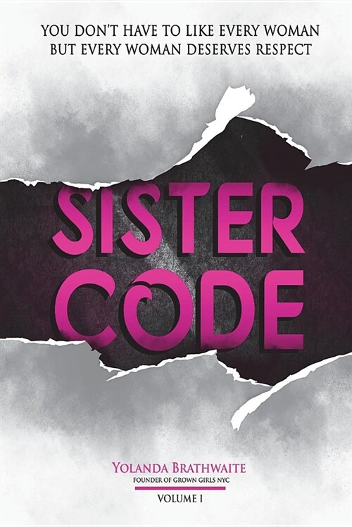 Sistercode: Tips on How Women Can Dwell in Peace with Other Adult Women (Paperback)