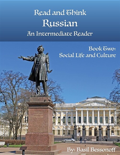 Read and Think Russian an Intermediate Reader Book Two: Social Life and Culture (Paperback)
