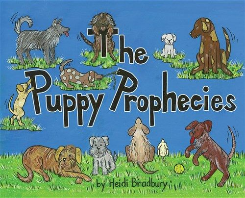 The Puppy Prophecies (Hardcover)
